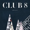 Club 8 - Above The City cd