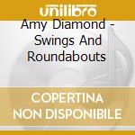 Amy Diamond - Swings And Roundabouts cd
