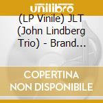 (LP Vinile) JLT (John Lindberg Trio) - Brand New Philosophy