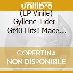 (LP Vinile) Gyllene Tider - Gt40 Hits! Made In Halmstad (2 Lp) vinile