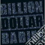 Billion Dollar Babie - Die For Diamonds cd