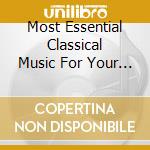 Most Essential Classical Music For Your Baby / Various cd