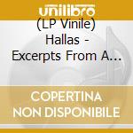 (LP Vinile) Hallas - Excerpts From A Future Past lp vinile di Hallas