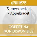 Skraeckoedlan - Appeltradet cd musicale di Skraeckoedlan