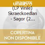 (LP Vinile) Skraeckoedlan - Sagor (2 Lp) vinile