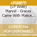 (LP Vinile) Marvel - Graces Came With Malice (Red) vinile