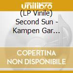 (LP Vinile) Second Sun - Kampen Gar Vidare vinile