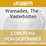 Wannadies, The - Vasterbotten cd