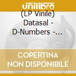 (LP Vinile) Datasal - D-Numbers - Datasal Plays The Embassy - Colored Vinyl vinile