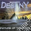 Destiny - Future Of The Past cd