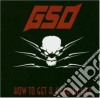 G.S.O. - How To Get A Head In Life cd