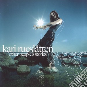 Kari Rueslatten - Other People S Stories cd musicale di RUESLATTEN KARI