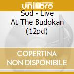 Sod - Live At The Budokan (12pd) cd musicale di Sod