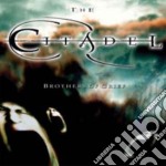 Citadel (The) - Brothers Of Grief