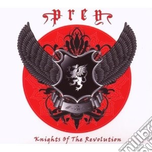 Prey - Knights Of The Revolution cd musicale di Prey