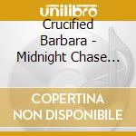 Crucified Barbara - Midnight Chase (Ltd Red Vinyl) cd