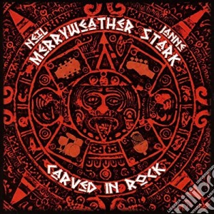 Merryweather Stark - Carved In Rock cd musicale di Merryweather Stark