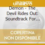Demon - The Devil Rides Out: Soundtrack For The Game