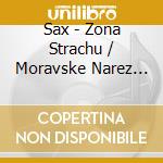 Sax - Zona Strachu / Moravske Narez (Ltd.2 Cd Digi) cd