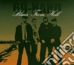 69 Hard - Blues From Hell cd