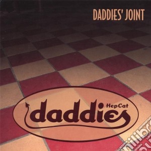 Hep Cat Daddiers - Daddies Joint cd musicale di Hep Cat Daddiers