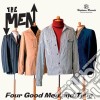 Men (The) - Four Good Men And True cd