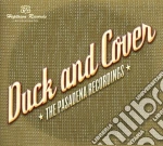 Duck & Cover - Pasadena Recordings cd