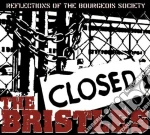 Bristles (The) - Reflections Of The Bourgeois Society cd