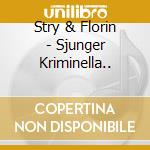 Stry & Florin - Sjunger Kriminella.. cd