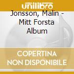 Jonsson, Malin - Mitt Forsta Album cd
