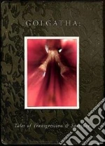 Golgatha - Tales Of Transgression cd