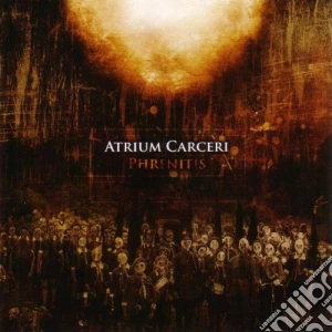 Atrium Carceri - Phrenitis cd musicale di Carceri Atrium