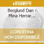 Berglund Dan - Mina Herrar...