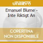 Emanuel Blume - Inte Riktigt An cd