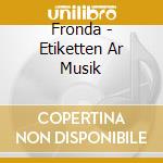 Fronda - Etiketten Ar Musik cd