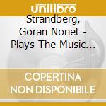 Strandberg, Goran Nonet - Plays The Music Of Thelonious Monk cd