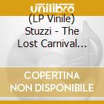 (LP Vinile) Stuzzi - The Lost Carnival Tapes cd