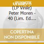 (LP Vinile) Peter Moren - 40 (Lim. Ed. Incl. 12' Booklet)
