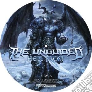 (LP Vinile) Unguided (The) - Hell Frost (Picture Disc) lp vinile di The Unguided