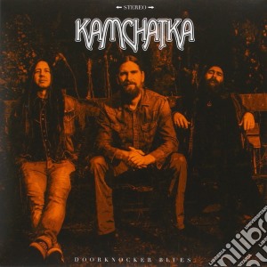 (LP Vinile) Kamchatka - Doorknocker Blues (7