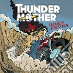 (LP Vinile) Thundermother - Road Fever (Lim. Ed. Yellow Vinyl) vinile