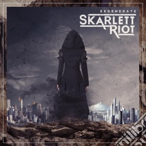 Skarlett Riot - Regenerate cd musicale di Skarlett Riot