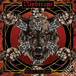 (LP Vinile) Nightrage - Wolf To Man lp vinile di Nightrage
