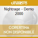 Nightrage - Demo 2000 cd musicale