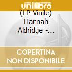 (LP Vinile) Hannah Aldridge - Sinking (7