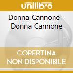 Donna Cannone - Donna Cannone cd musicale