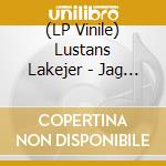 (LP Vinile) Lustans Lakejer - Jag Kan Lasa Mellan.../Rialto (7') vinile
