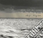 Chip Taylor - Block Out The Sirens Of This Lonely World (2 Cd) cd