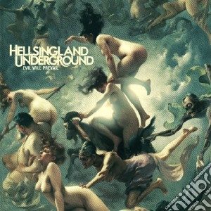Hellsingland Underground - Evil Will Prevail cd musicale di Hellsingland Underground