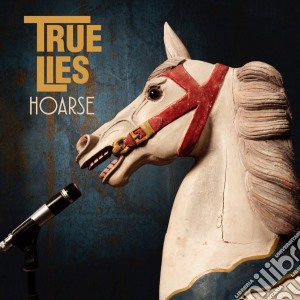 (LP Vinile) True Lies - Hoarse lp vinile di True Lies